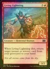 [FOIL] 生ける稲妻/Living Lightning 【英語版】 [2X2-赤C]