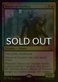 [FOIL] 残虐の達人/Master of Cruelties (海外産ブースター版) 【英語版】 [2X2-金MR]
