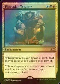 [FOIL] ファイレクシアの暴政/Phyrexian Tyranny 【英語版】 [2X2-金R]