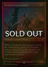 [FOIL] 波止場の恐喝者/Dockside Extortionist (エッチング仕様) 【英語版】 [2X2-赤MR]