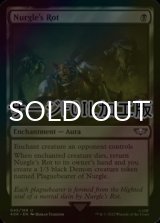 [FOIL] ナーグルの腐蝕/Nurgle's Rot (サージ仕様) 【英語版】 [40K-黒U]