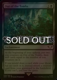 [FOIL] 墳墓からの脱出/Out of the Tombs (サージ仕様) 【英語版】 [40K-黒R]