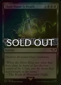 [FOIL] 彼らの名は死を意味する/Their Name Is Death (サージ仕様) 【英語版】 [40K-黒R]