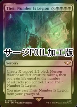 画像1: [FOIL] 彼らの数は兵団に値する/Their Number Is Legion (サージ仕様) 【英語版】 [40K-黒R]