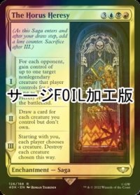 [FOIL] ホルスの大逆/The Horus Heresy (サージ仕様) 【英語版】 [40K-金R]