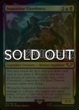 [FOIL] 異端審問官アイゼンホーン/Inquisitor Eisenhorn (サージ仕様) 【英語版】 [40K-金R]