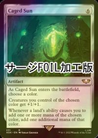 [FOIL] かごの中の太陽/Caged Sun (サージ仕様) 【英語版】 [40K-灰R]