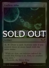 [FOIL] 終わりなき地図帳/Endless Atlas (サージ仕様) 【英語版】 [40K-灰R]