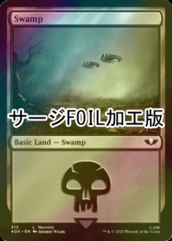 画像1: [FOIL] 沼/Swamp No.313 (サージ仕様) 【英語版】 [40K-土地C]