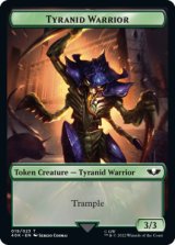 [FOIL] ティラニッド・戦士/TYRANID WARRIOR & ティラニッド/TYRANID No.017 (サージ仕様) 【英語版】 [40K-トークン]