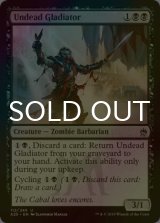 [FOIL] アンデッドの剣闘士/Undead Gladiator 【英語版】 [A25-黒U]