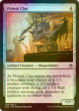 [FOIL] 原初の土/Primal Clay 【英語版】 [A25-灰C]