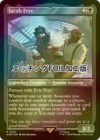 [FOIL] ジェイコブ・フライ/Jacob Frye (エッチング仕様) 【英語版】 [ACR-黒R]