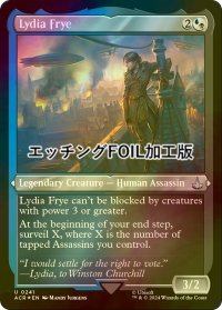 [FOIL] リディア・フライ/Lydia Frye (エッチング仕様) 【英語版】 [ACR-金U]