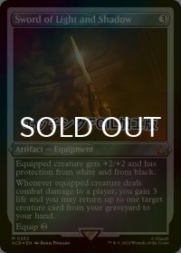 [FOIL] 光と影の剣/Sword of Light and Shadow (エッチング仕様) 【英語版】 [ACR-灰MR]