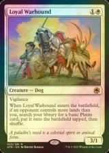 [FOIL] 忠実な軍用犬/Loyal Warhound 【英語版】 [AFR-白R]
