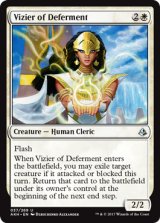 猶予の侍臣/Vizier of Deferment 【英語版】 [AKH-白U]