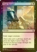 [FOIL] 最後の報賞/Final Reward 【英語版】 [AKH-黒C]