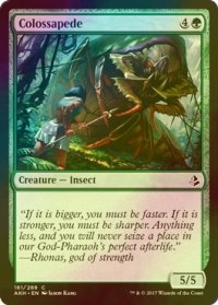 [FOIL] 巨大百足/Colossapede 【英語版】 [AKH-緑C]