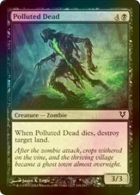 [FOIL] 汚染された死体/Polluted Dead 【英語版】 [AVR-黒C]
