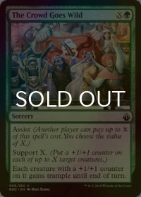 [FOIL] 群衆の熱狂/The Crowd Goes Wild 【英語版】 [BBD-緑U]