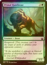 [FOIL] 原初の狩猟獣/Primal Huntbeast 【英語版】 [BBD-緑C]