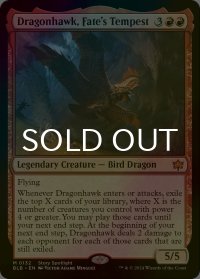[FOIL] 運命の大嵐、ドラゴンホーク/Dragonhawk, Fate's Tempest 【英語版】 [BLB-赤MR]