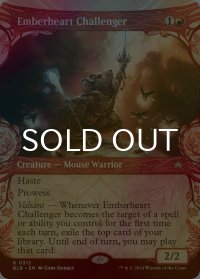 [FOIL] 熾火心の挑戦者/Emberheart Challenger (ショーケース版) 【英語版】 [BLB-赤R]