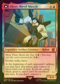 [FOIL] 雇われの剛力、スライサー/Slicer, Hired Muscle (海外産ブースター版) 【英語版】 [BOT-赤MR]