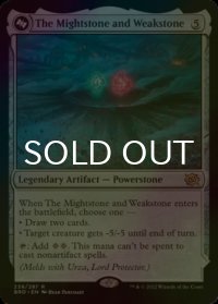 [FOIL] マイトストーンとウィークストーン/The Mightstone and Weakstone 【英語版】 [BRO-灰R]