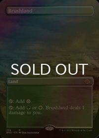 [FOIL] 低木林地/Brushland (全面アート・海外産ブースター版) 【英語版】 [BRO-土地R]