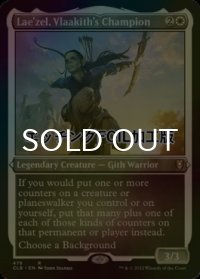 [FOIL] ヴラーキスの勇者、ラエゼル/Lae'zel, Vlaakith's Champion (エッチング仕様) 【英語版】 [CLB-白R]
