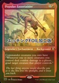 [FOIL] 人気の芸人/Popular Entertainer (エッチング仕様) 【英語版】 [CLB-赤R]