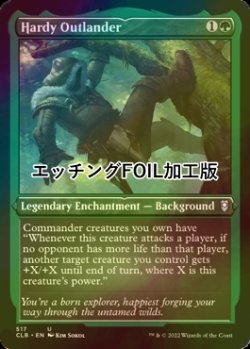 画像1: [FOIL] 頑健な辺境育ち/Hardy Outlander (エッチング仕様) 【英語版】 [CLB-緑U]