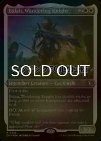 [FOIL] 放浪の騎士、バーラン/Balan, Wandering Knight (エッチング仕様) 【英語版】 [CMM-白R]