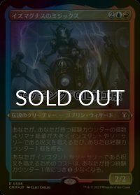 [FOIL] イズマグナスのミジックス/Mizzix of the Izmagnus (エッチング仕様) 【日本語版】 [CMM-金R]