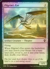 [FOIL] 巡礼者の目/Pilgrim's Eye 【英語版】 [CMR-灰C]