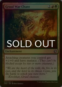 [FOIL] グルールの戦唄/Gruul War Chant 【英語版】 [CN2-金U]