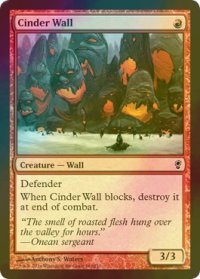 [FOIL] 燃えがらの壁/Cinder Wall 【英語版】 [CNS-赤C]