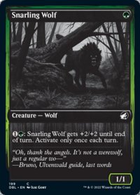 うなる狼/Snarling Wolf No.199 【英語版】 [DBL-緑C]