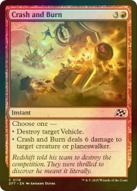 [FOIL] 衝突と炎上/Crash and Burn 【英語版】 [DFT-赤C]