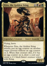 黄金の一刺し、ジラ/Xira, the Golden Sting 【英語版】 [DMC-金R]
