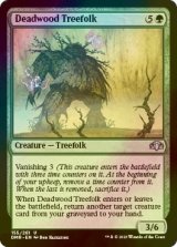 [FOIL] デッドウッドのツリーフォーク/Deadwood Treefolk 【英語版】 [DMR-緑U]