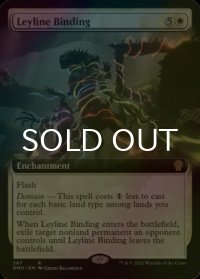 [FOIL] 力線の束縛/Leyline Binding (拡張アート版) 【英語版】 [DMU-白R]