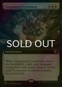 [FOIL] 一時的封鎖/Temporary Lockdown (拡張アート版) 【英語版】 [DMU-白R]