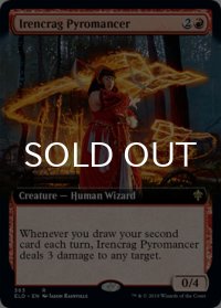 アイレンクラッグの紅蓮術師/Irencrag Pyromancer (拡張アート版) 【英語版】 [ELD-赤R]
