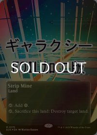 [FOIL] 露天鉱床/Strip Mine No.175 (全面アート版・ギャラクシー仕様) 【英語版】 [EOS-土地MR]*詳細要確認