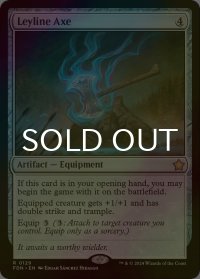 [FOIL] 力線の斧/Leyline Axe 【英語版】 [FDN-灰R]