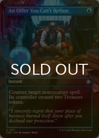 [FOIL] 断れない提案/An Offer You Can't Refuse (全面アート版) 【英語版】 [FDN-青U]