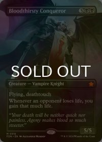 [FOIL] 血に飢えた征服者/Bloodthirsty Conqueror (全面アート版) 【英語版】 [FDN-黒MR]
